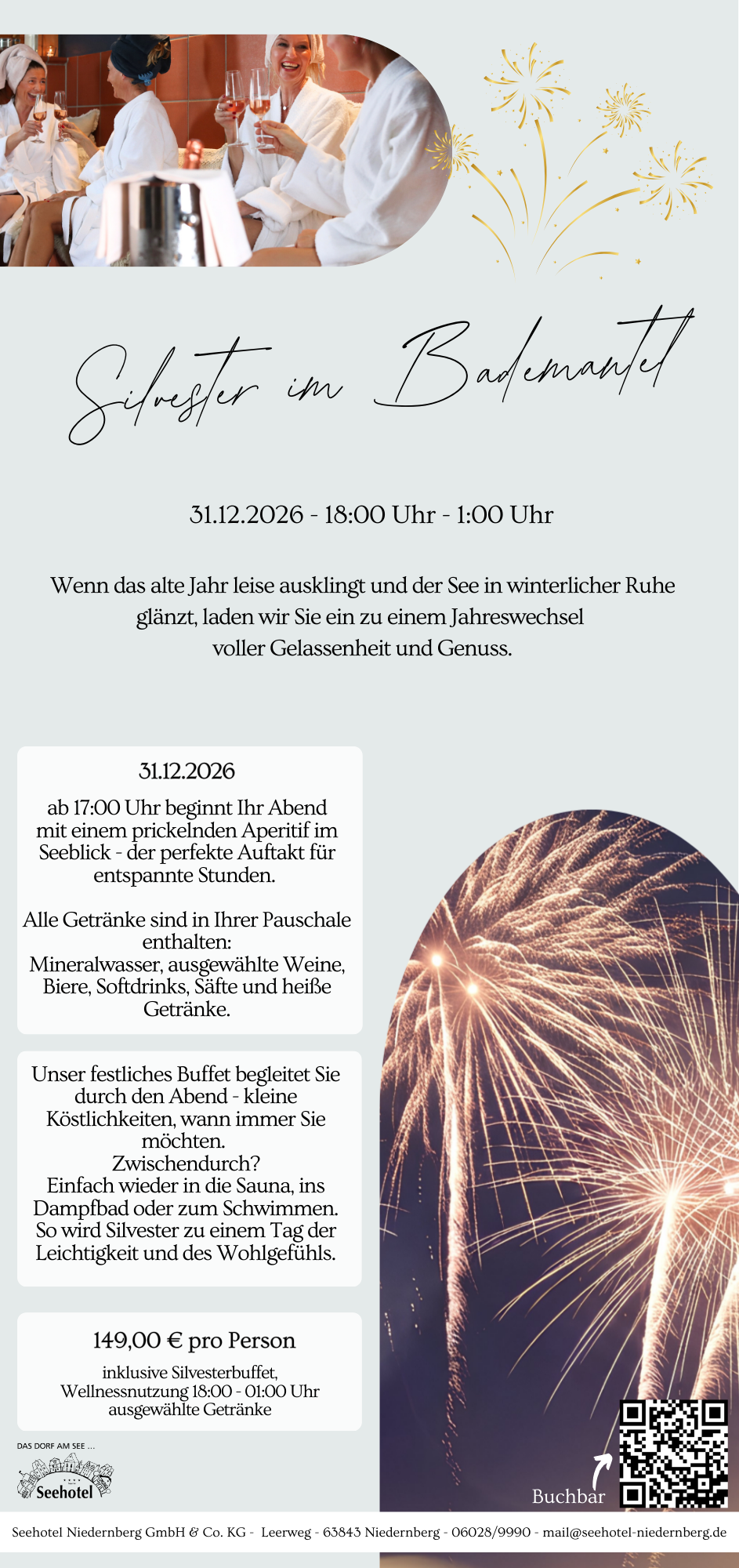 Silvester im Bademantel
