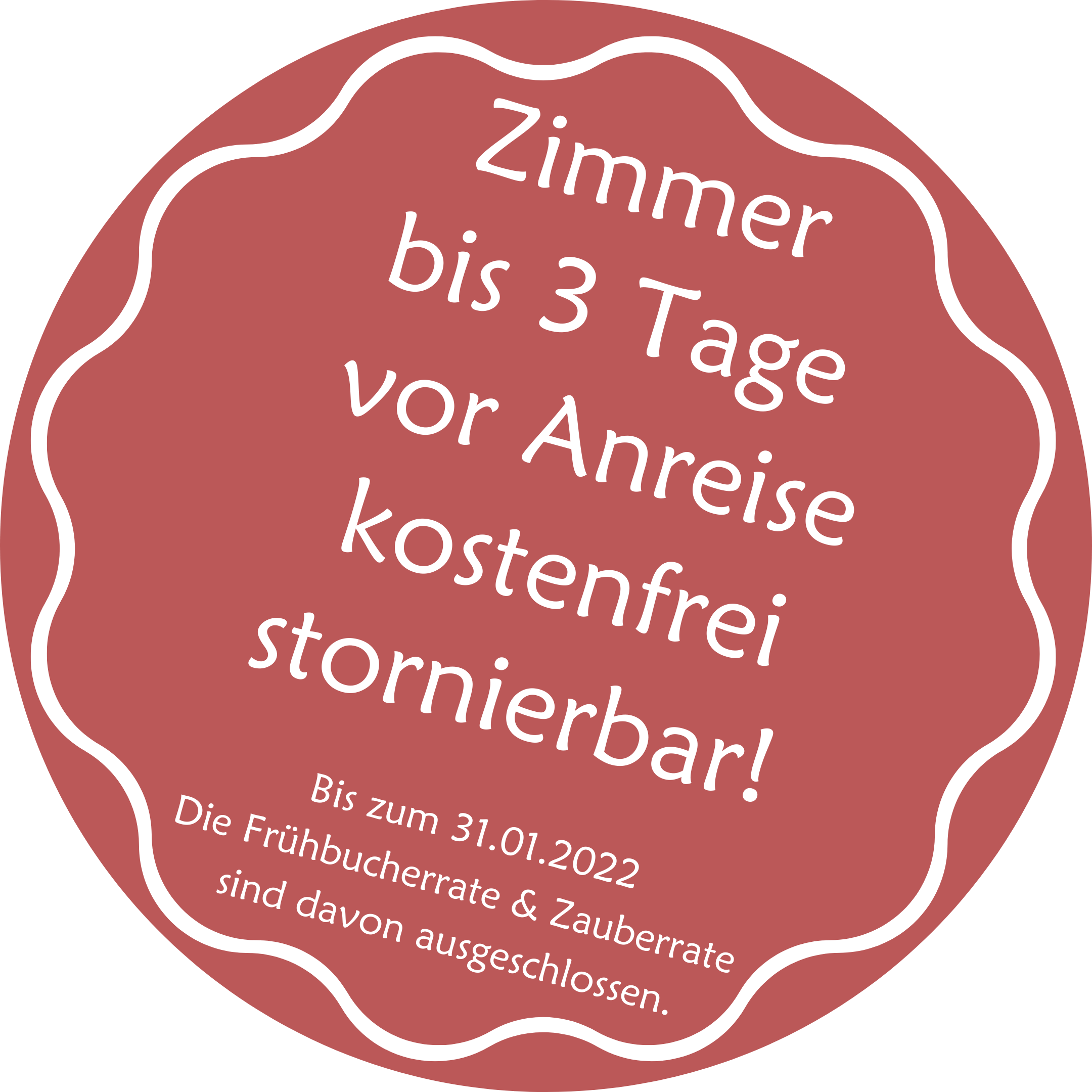 3 dagen annulering Kamer kan op korte termijn worden geannuleerd